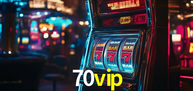Welcome Bonus 70vip