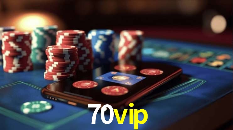 70vip Caça-níqueis móveis
